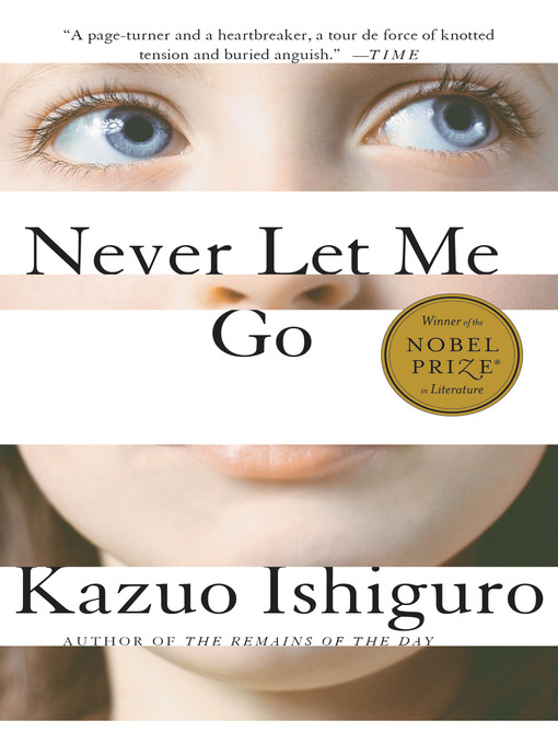 Title details for Never Let Me Go by Kazuo Ishiguro - Available